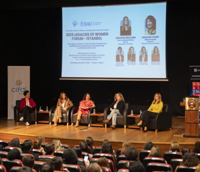 BAU, Küresel Kadın Zirvesi kapsamında ‘Legacies of Women Forum’a ev sahipliği yaptı